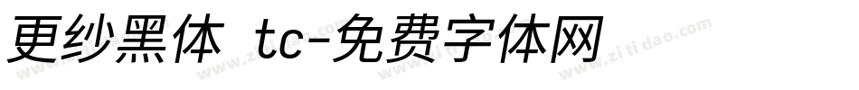 更纱黑体 tc字体转换